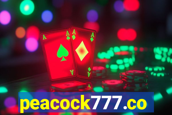 peacock777.co