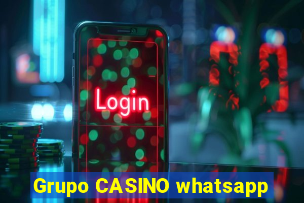 Grupo CASINO whatsapp