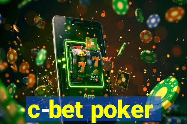 c-bet poker