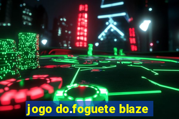 jogo do.foguete blaze