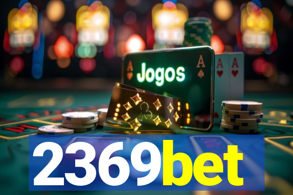 2369bet