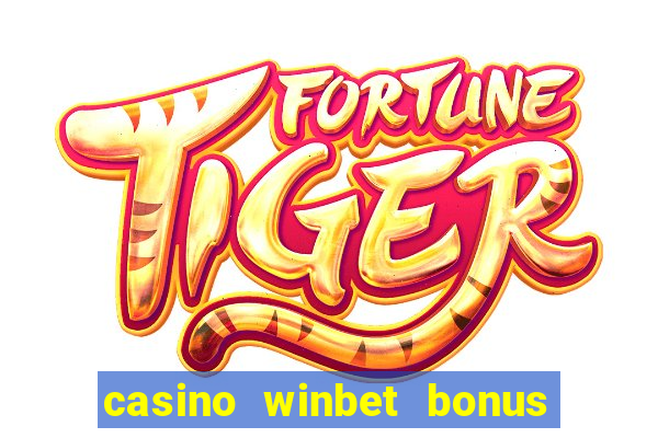 casino winbet bonus de bun venit