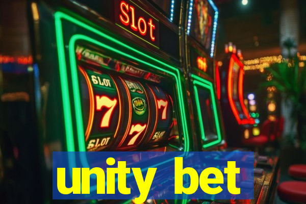 unity bet