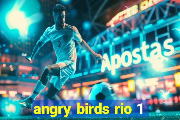 angry birds rio 1