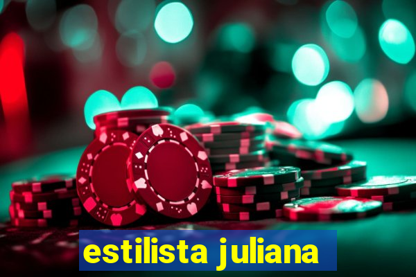 estilista juliana