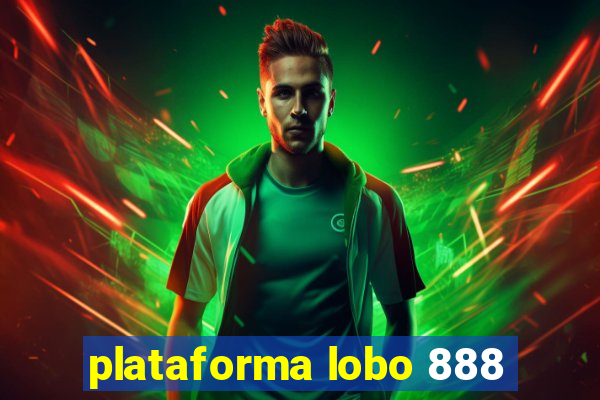 plataforma lobo 888