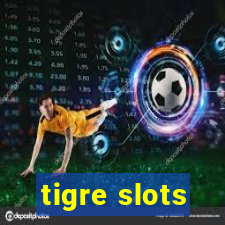 tigre slots