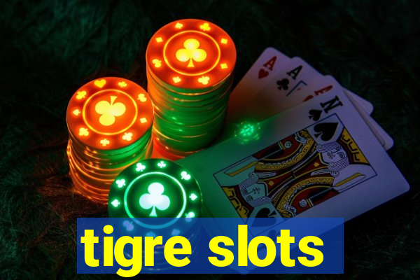 tigre slots