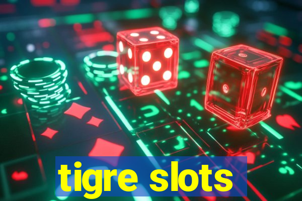 tigre slots