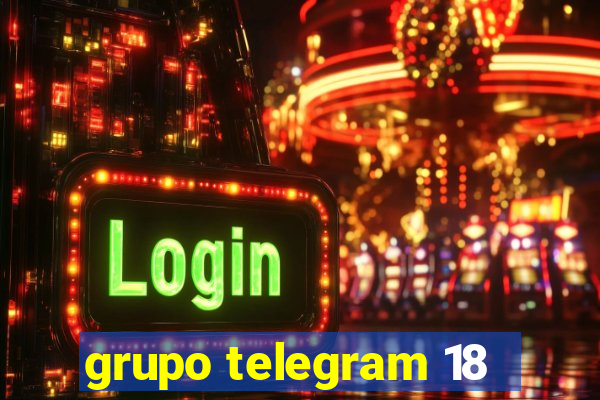 grupo telegram 18