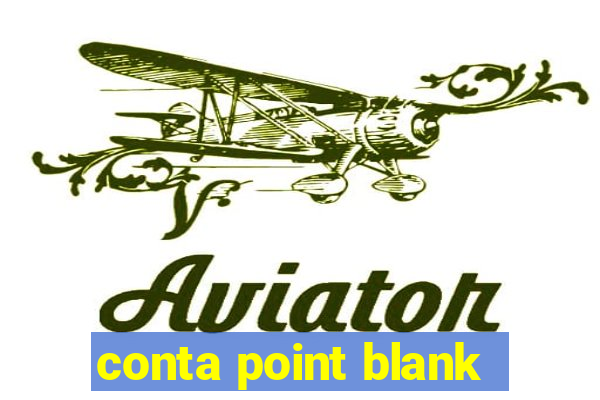 conta point blank