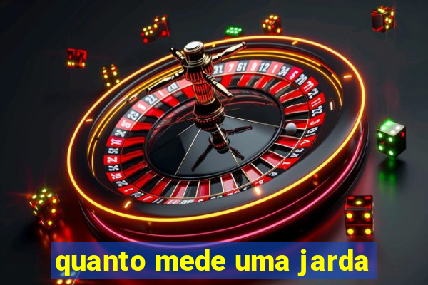 quanto mede uma jarda