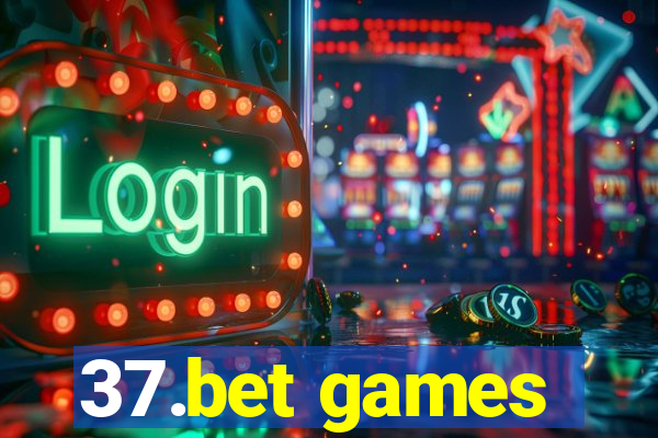 37.bet games