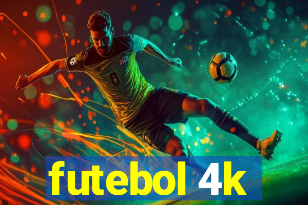 futebol 4k