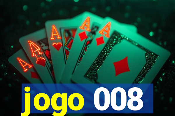 jogo 008