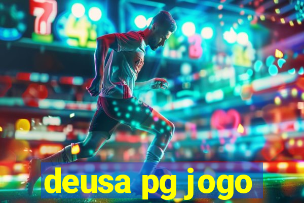 deusa pg jogo