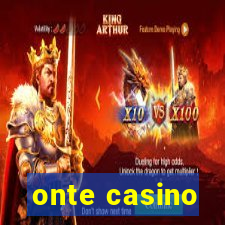 onte casino