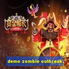 demo zombie outbreak