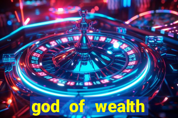 god of wealth mystery link