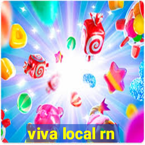 viva local rn