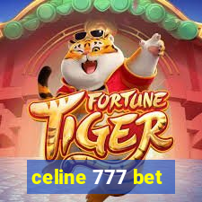 celine 777 bet