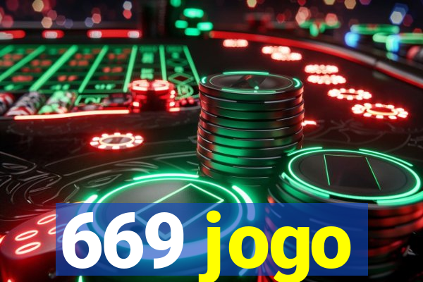 669 jogo