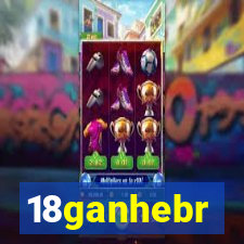 18ganhebr