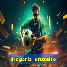 drogaria cruzeiro do sul