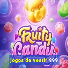 jogos de vestir 999