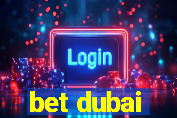 bet dubai