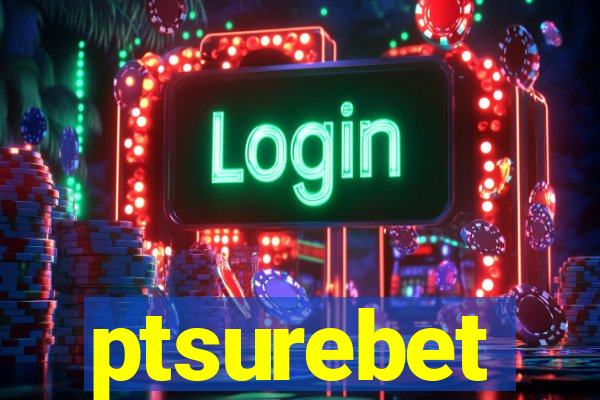 ptsurebet