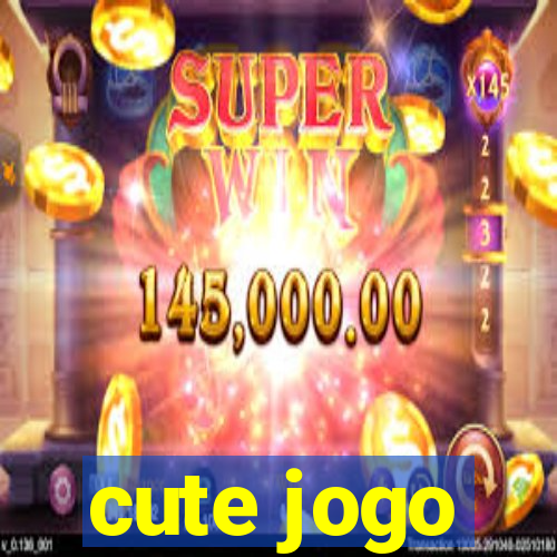 cute jogo