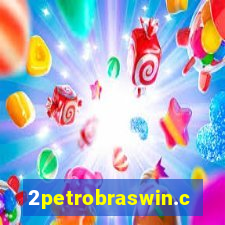 2petrobraswin.com