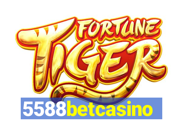 5588betcasino