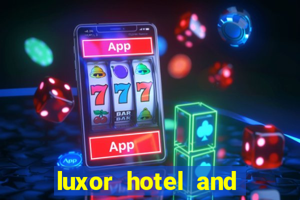 luxor hotel and casino booking