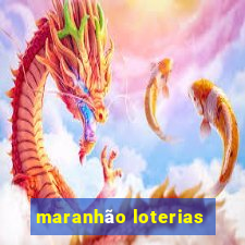 maranhão loterias