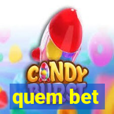 quem bet