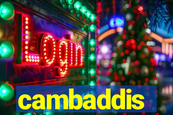 cambaddis