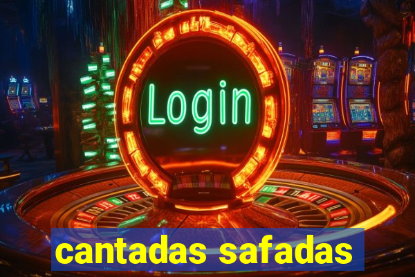 cantadas safadas