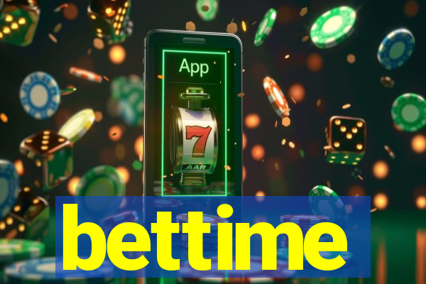 bettime