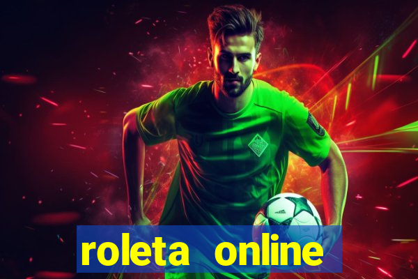 roleta online dinheiro real