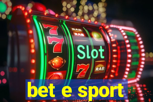 bet e sport