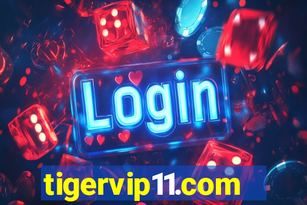 tigervip11.com