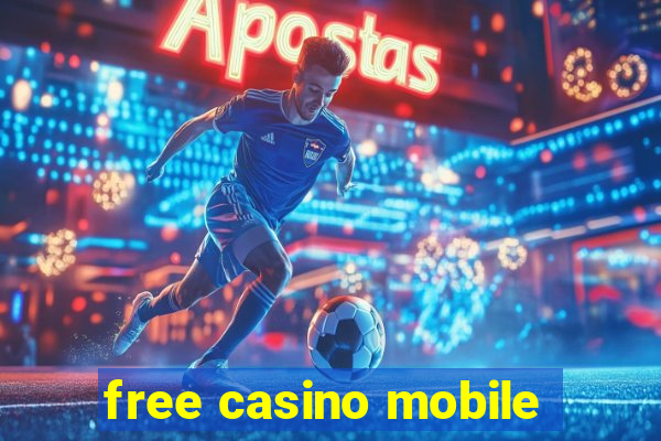 free casino mobile