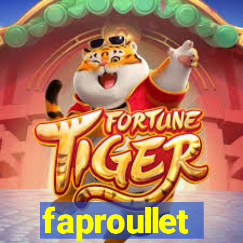 faproullet