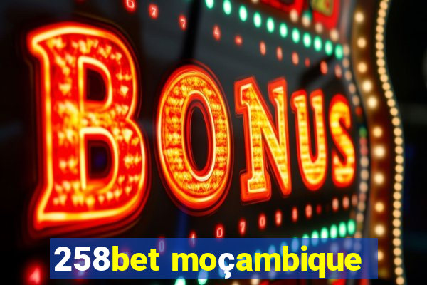 258bet moçambique