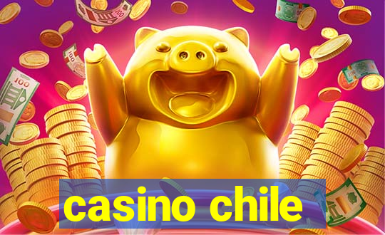 casino chile