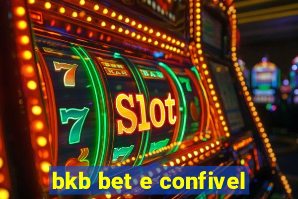 bkb bet e confivel