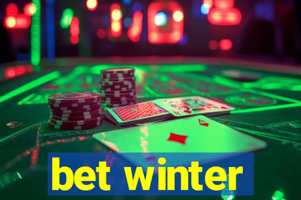 bet winter