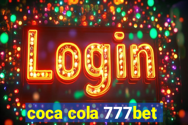 coca cola 777bet